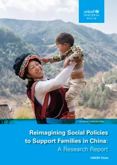 Reimagining Social Policies to Support Families in China