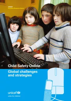 Child Safety Online - Global challenges and strategies