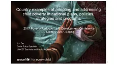 Country examples of adopting and addressing child poverty in national plans, policies, strategies and programs