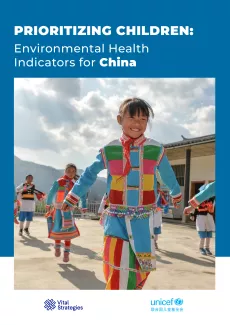 Prioritizing Children: Environmental Health Indicators for China