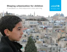 Shaping Urbanization for Children Handbook