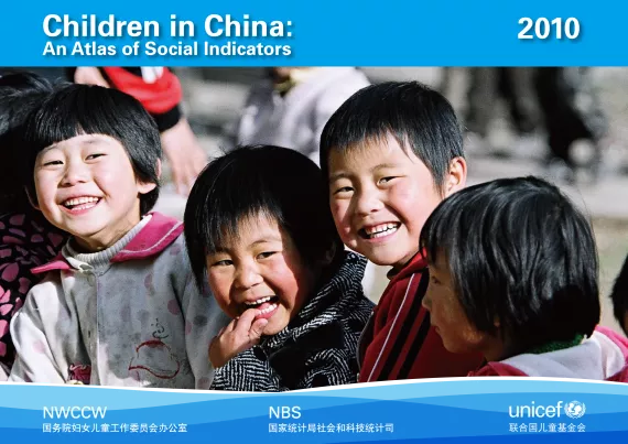 Children in China: An Atlas of Social Indicators 2010